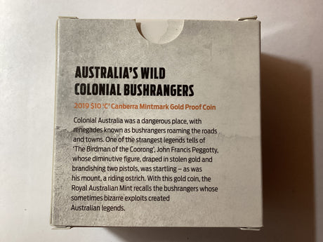 2019 $10 ‘C’ Mintmark. Australia’s Wild Colonial Bushrangers. 1/10 Ounce Gold Proof Coin.