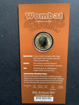 2008 $1 Wombat Land Care Series. Pad Printed Coin