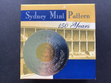 2003 $10 Sydney Mint Pattern. 150 Years.