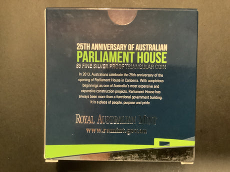 2013 $5 Silver Proof Triangular Coin. 25th Anniversary of Parliament House.