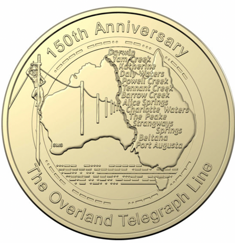 2022 150th anniversary of Australian Overland Telegraph Line - $1 Uncirculated Coin